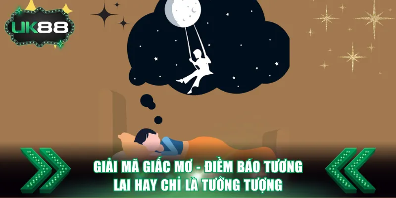 Giải mã giấc mơ