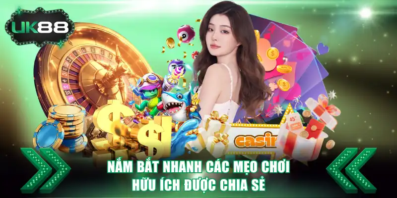 Nắm bắt nhanh các mẹo chơi hữu ích được chia sẻ